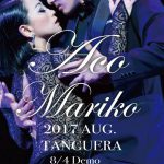 8/18(Fri)Aco&MarikoWs & Milonga DJ:Yuko AMANO