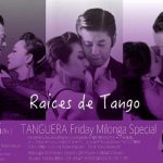 11.16 Fri 金曜spミロンガ デモ:Raises de Tango DJ:Yuko AMANO