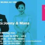 7.19 Fri 特別ミロンガ ゲスト：Jonny & Mana